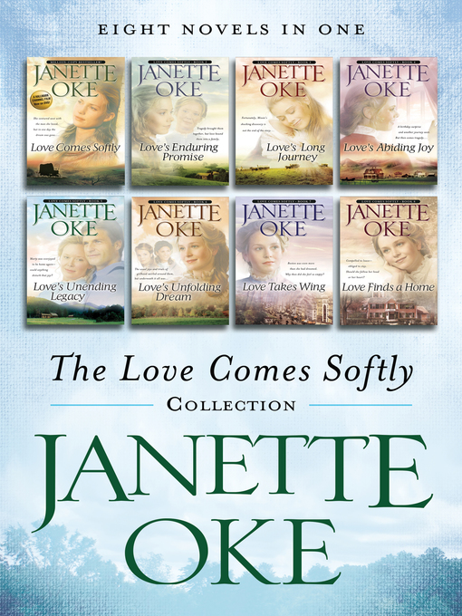 Title details for The Love Comes Softly Collection by Janette Oke - Available